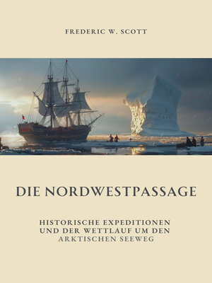 cover image of Die Nordwestpassage
